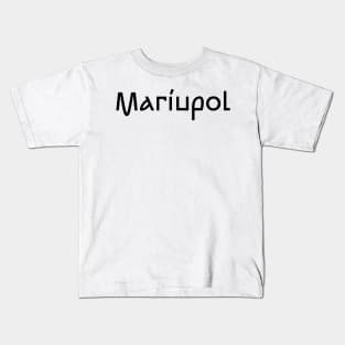 Mariupol Kids T-Shirt